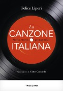 Cover-Bild zum Titel 'La canzone italiana. Storia, storie, protagonisti' von 'Felice Liperi'