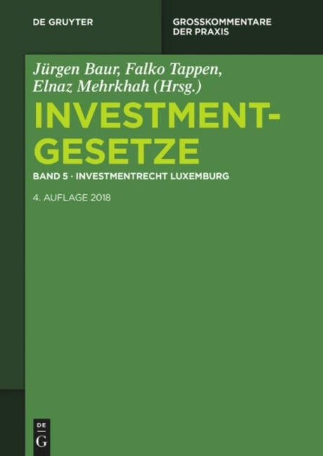 Investmentgesetze 5. Investmentrecht Luxemburg - 