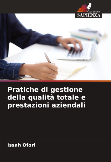 Pratiche di gestione della qualità totale e prestazioni aziendali - Issah Ofori