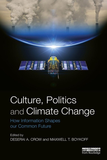 Culture, Politics and Climate Change - 