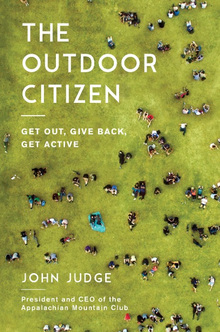 The Outdoor Citizen - John Judge