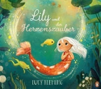 Cover-Bild zum Titel 'Lily und der Herzenszauber' von 'Lucy Fleming'