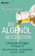 Cover-Bild zum Titel 'Die Algenöl-Revolution' von 'Michael Nehls'