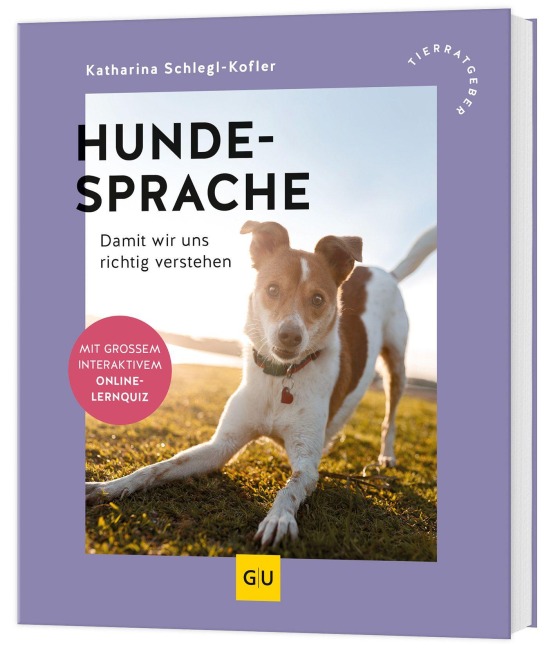 Hundesprache - Katharina Schlegl-Kofler