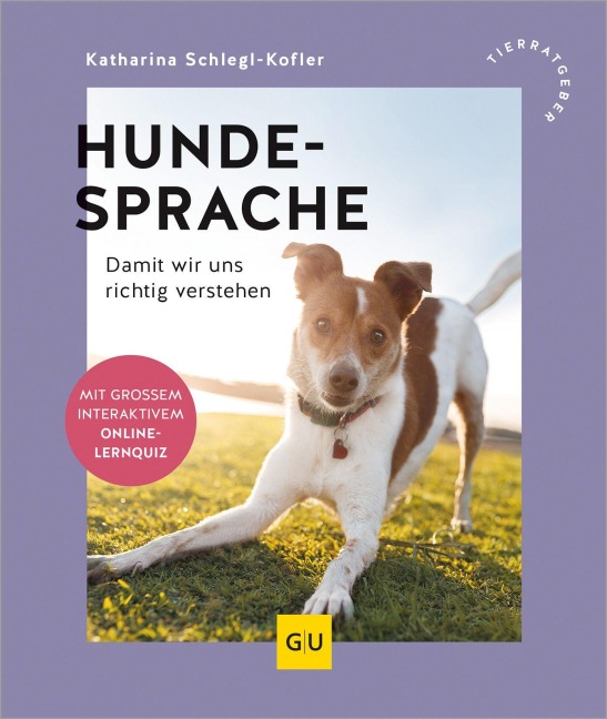 Hundesprache - Katharina Schlegl-Kofler