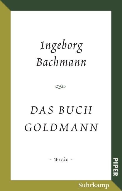 Das Buch Goldmann - Ingeborg Bachmann