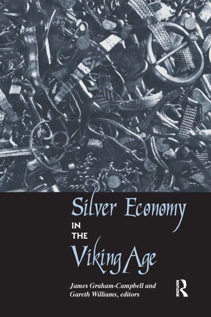 Silver Economy in the Viking Age - 