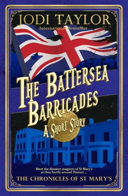 The Battersea Barricades - Jodi Taylor