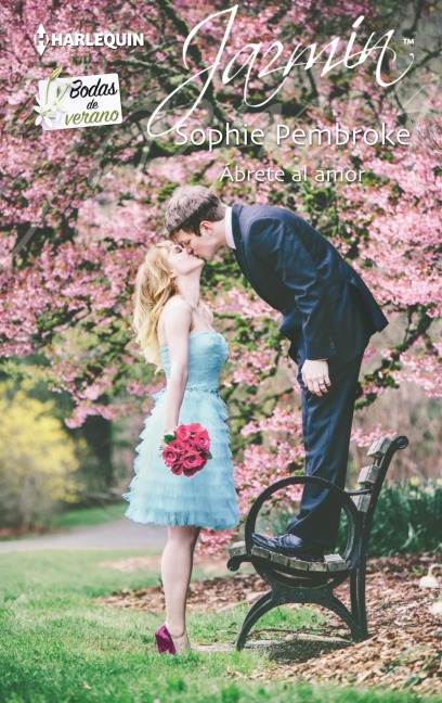 Ábrete al amor - Sophie Pembroke