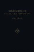 Cover-Bild zum Titel 'Schmiermittel und Ihre Richtige Verwendung' von 'Curt Ehlers'