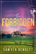 The Forbidden: A Mardraggon Novel (Bluegrass Empires, #2) - Sawyer Bennett
