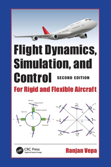 Flight Dynamics, Simulation, and Control - Ranjan Vepa