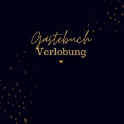 Cover-Bild zum Titel 'Gästebuch Verlobung- Gästebuch Blanko' von 'Sophie D. Kleemann'
