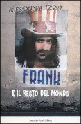Frank e il resto del mondo - Alessandra Izzo