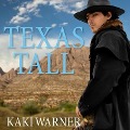 Cover-Bild zum Titel 'Texas Tall Lib/E' von 'Kaki Warner'