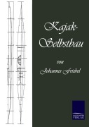 Cover-Bild zum Titel 'Kajak-Selbstbau' von 'Johannes Friebel'