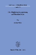 Die Minderheitsregierung auf Bundesebene - Bastian Weber