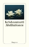 Meditationen - Jiddu Krishnamurti