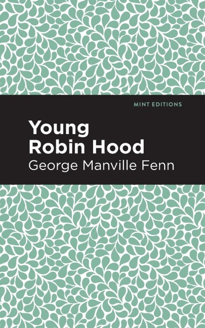 Young Robin Hood - George Manville Fenn