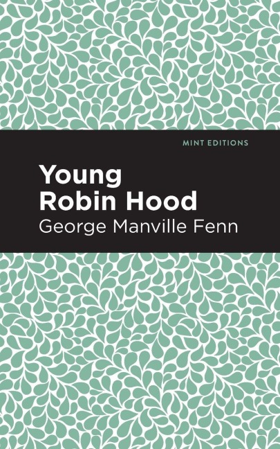 Young Robin Hood - George Manville Fenn