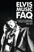 Cover-Bild zum Titel 'Elvis Music FAQ' von 'Mike Eder'