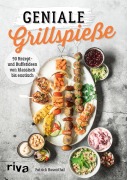 Cover-Bild zum Titel 'Geniale Grillspieße' von 'Patrick Rosenthal'