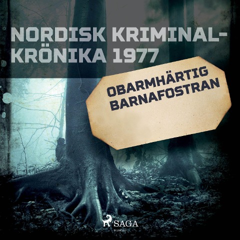 Obarmhärtig barnafostran - 