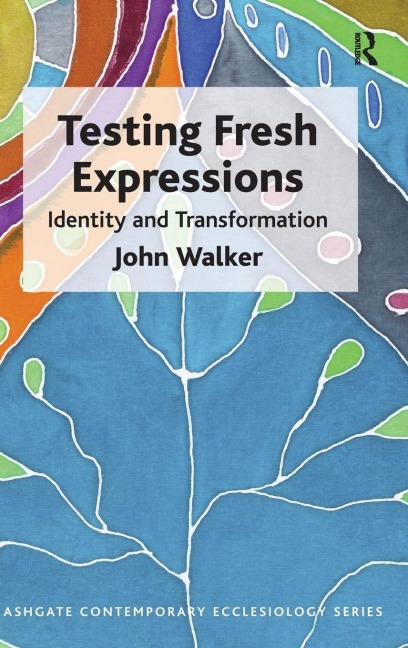 Testing Fresh Expressions - John Walker