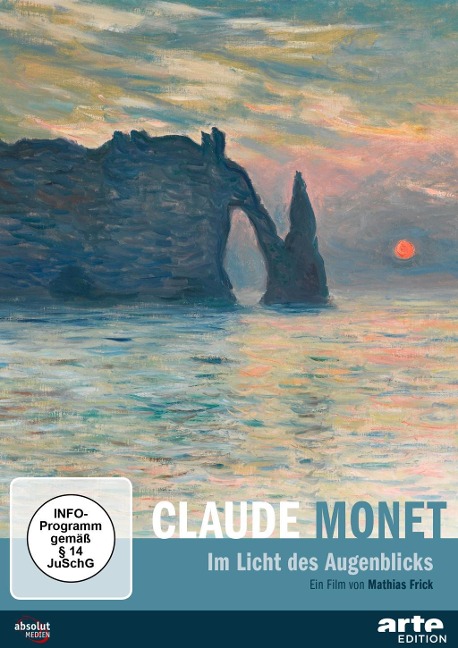 Claude Monet - Im Licht des Augenblicks - 