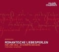 Cover-Bild zum Titel 'Romantische Liebesperlen-Eine Liebe 1844-45 in Bri' von 'Ensemble Amarena'