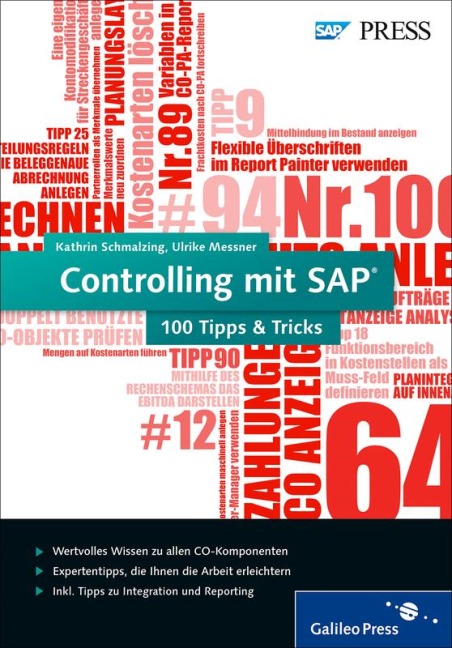 Controlling mit SAP - 100 Tipps u. Tricks - Kathrin Schmalzing, Ulrike Messner