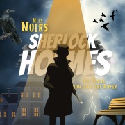 Cover-Bild zum Titel 'Nils Noirs Sherlock Holmes, Staffel 3 Folge 2: Die Magie von Jack the Ripper' von 'Nils Noir'