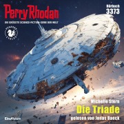 Cover-Bild zum Titel 'Perry Rhodan 3373: Die Triade' von 'Michelle Stern'