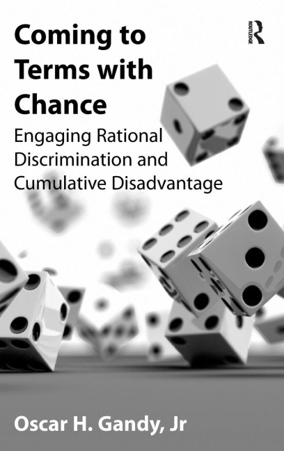 Coming to Terms with Chance - Oscar H. Gandy