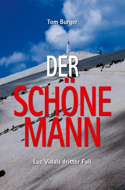 Der Schöne Mann - Tom Burger