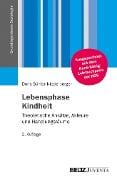 Cover-Bild zum Titel 'Lebensphase Kindheit' von 'Doris Bühler-Niederberger'