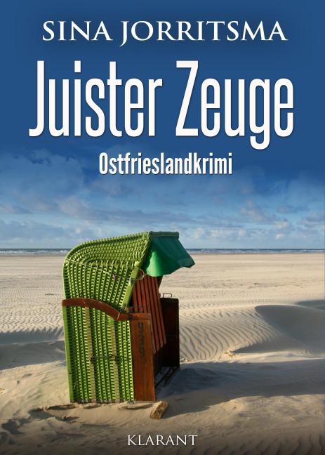 Juister Zeuge. Ostfrieslandkrimi - Sina Jorritsma