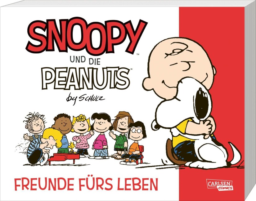 Snoopy und die Peanuts 1: Freunde fürs Leben - Charles M. Schulz Snoopy und die Peanuts 1: Freunde fürs Leben - Charles M. Schulz
