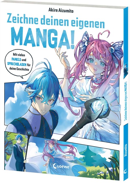 Zeichne deinen eigenen Manga! - Akire Aizumito