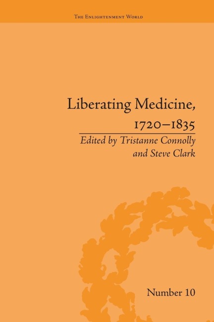 Liberating Medicine, 1720-1835 - 
