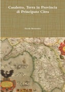 Casaletto, Terra in Provincia di Principato Citra - Nicola Montesano