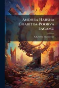 Cover-Bild zum Titel 'Andhra Harsha Charitra-Poorva Bagamu' von 'Kkrishna Macharyulu'