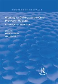 Cover-Bild zum Titel 'Working for Children on the Child Protection Register' von 'Martin C. Calder, Jan Horwath'