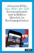 Cover-Bild zum Titel 'Das »Wir« der AfD' von 'Johannes Hillje'