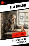 Cover-Bild zum Titel 'Das Reich Gottes ist in Euch' von 'Lew Tolstoi'