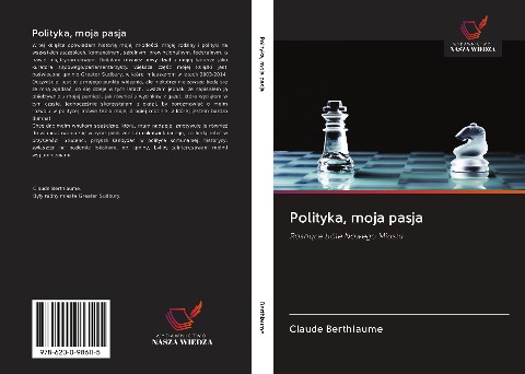 Polityka, moja pasja - Claude Berthiaume