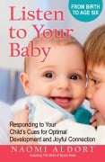 Cover-Bild zum Titel 'Listen to Your Baby' von 'Naomi Aldort'