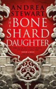 Cover-Bild zum Titel 'The Bone Shard Daughter' von 'Andrea Stewart'