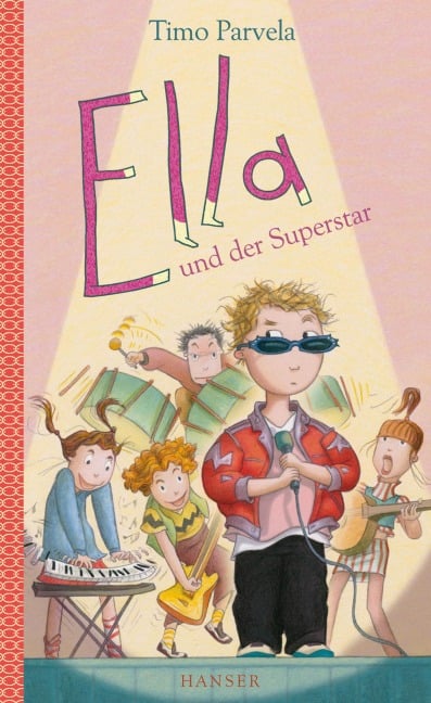 Ella und der Superstar. Bd. 04 - Timo Parvela