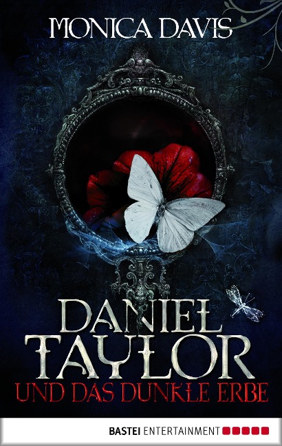 Daniel Taylor 1 und das dunkle Erbe - Monica Davis